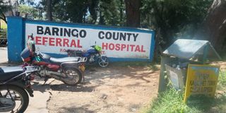 A signage at the gate of Baringo County Referral Hospital in Kabarnet.